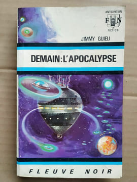 Demain l'apocalypse Anticipation fiction 1969. Guieu Jimmy