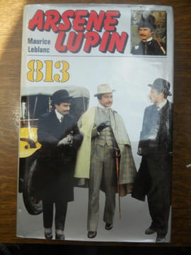 Arsène lupin 813. Maurice Leblanc