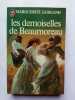 Marguerite gurgand Les demoiselles de beaumoreau J'ai lu. 