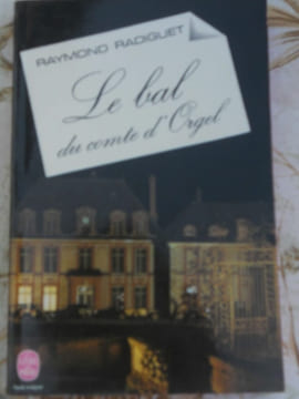 Le bal du comte d'orgel Le Livre de poche. Radiguet Raymond