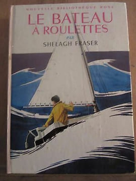 Shelagh fraser le Bateau à roulettes Bibliothèque Rose hachette. undefined