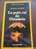 Marie joseph Le petit roi de chimérie Gallimard Série Noire n2130. 