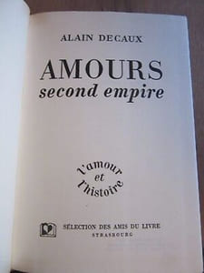 amours second empire Sélection des Amis du Livre de Strasbourg