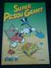 SUPER PICSOU GEANT n74 Disney Hachette presse 10. 