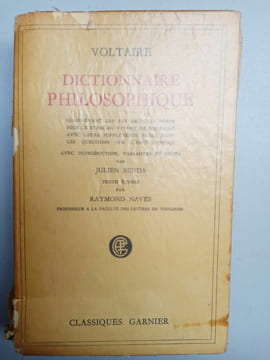 Dictionnaire Philosophique voltaire. Classiques Garnier