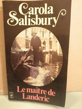 Le maître de landeric. Carola Salisbury