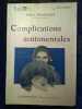 Complications sentimentales select collection flammarion. BOURGET Paul