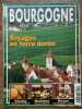 Bourgogne Magazine n1 mars avril 1995 Voyages en terre dorée. 