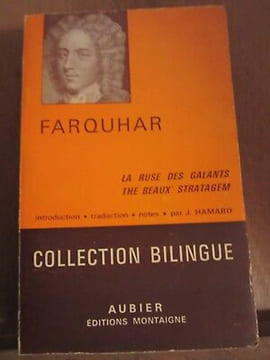 farquhar La ruse des galants the Beaux' stratagem Collection Bilingue Aubier. undefined