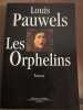 Les orphelines. Louis Pauwels