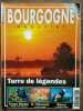 Bourgogne Magazine n 5 novembre décembre 1995 Terre de légendes. 