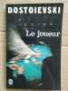 Dostoievski Le joueur. 