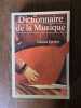 Dictionnaire de la musique Le Livre de Poche. Pernon Gérard