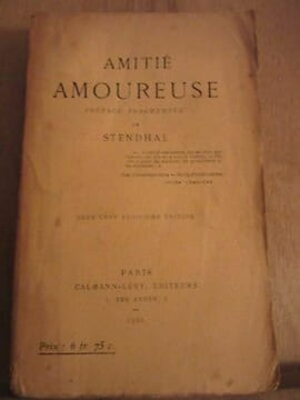 Amitié amoureuse préface fragmentée de stendhal calmann. undefined