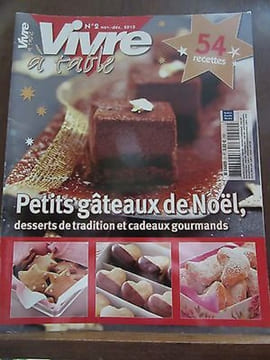 Vivre à table n2 novembre décembre 2010 Petits Gâteaux de Noël. undefined