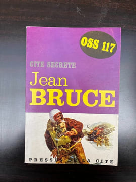 OSS 117 Cité secrète - Jean Bruce Presses de la Cité. BRUCE Jean