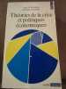 Théories de la crise et politiques économiques Points. André Grjebine