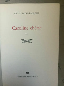 Caroline chérie t 1 2 cité. Cecil Saint Laurent