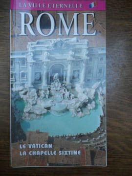 Guide de Rome la ville éternelle la Vatican la Chapelle Sixtine Lozzi Roma. undefined