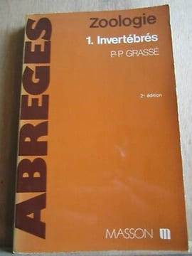 p p grassé Zoologie 1 invertébrés masson. undefined