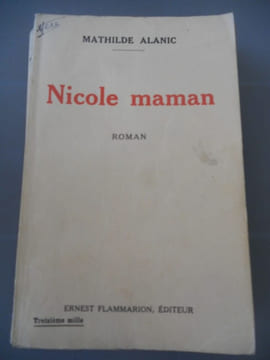 Nicole maman Ernest. Mathilde Alanic