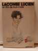 Un film de Louis malle gallimard. Lacombe Lucien