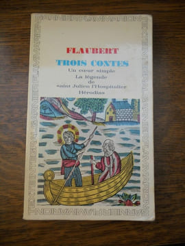 flaubert Trois contes un coeur simple hérodias garnier flammarion. undefined
