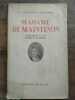 saint rené taillandier Madame de maintenon hachette 1946. 