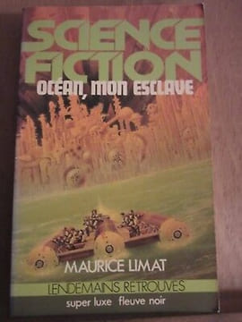 océan mon esclave Fleuve Noir Super Luxe n105. Maurice LIMAT