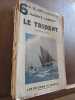 Le trident Les. Maurice Larrouy