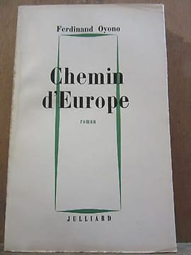 Chemin d'europe julliard Non coupé. Ferdinand Oyono