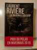 Laurent rivière La diagonale du loup. 