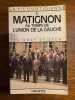 A Matignon au temps de l'union de la gauche hachette. Thierry Pfister