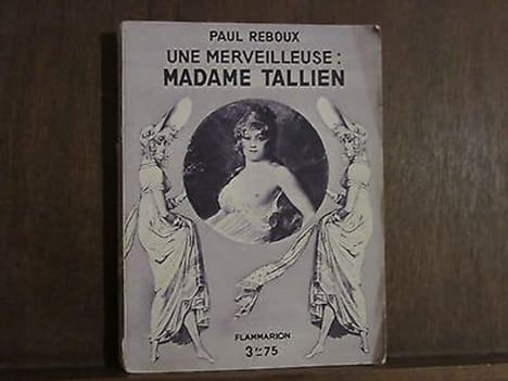 UNE merveilleuse MADAME TALLIEN. Paul Reboux