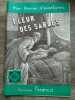 Mon Roman d'Aventures Fleur des sables - Désiré Charlus Ferenczi. 