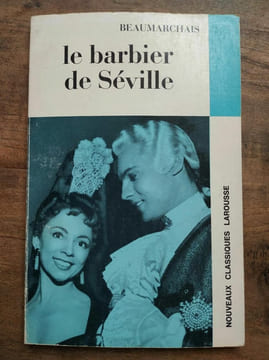 Beaumarchais Le barbier de Séville Nouveaux Classiques Larousse. undefined