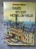 Paris en son Hotel de ville france empire. Bernard Morice