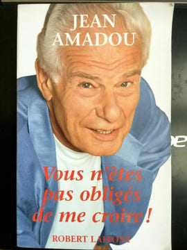 Jean amadou Vous n'etes pas obligés de me croire Robert lafont. Amadou Jean