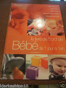 Claire pinson le livre de bord de Bébé de 1 jour à 1 an. Pinson Claire