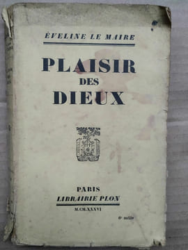 Plaisir des Dieux éveline Le maire 1936. undefined