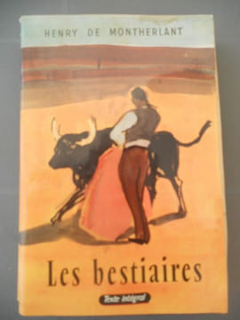 Henry de montherlant Les bestiaires. undefined