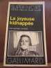 la joyeuse kidnappée Gallimard Super Noire N123. Elmore Leonard