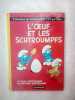 peyo lœuf et les schtroumpfs le faux schtroumpf le centième schtroumpf. 