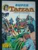 Super Tarzan mensuel n8 sagédition Août 1979. Edgar Rice Burroughs