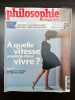 Philosophie Magazine n120 Juin 2018. 