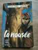 La nausée Le Livre de poche. Jean Paul Sartre