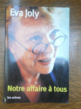 Notre affaire à tous Les arènes. Joly Eva