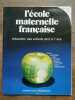 L'école maternelle française n1 septembre octobre 1979. 