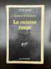 Harold r daniels La cuisine rouge Gallimard Série noire. 