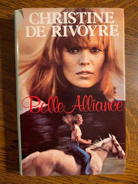 Christine de rivoyre Belle Alliance France loisirs. undefined